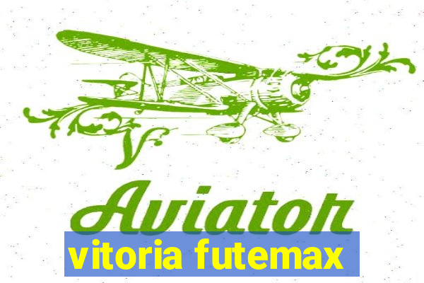 vitoria futemax